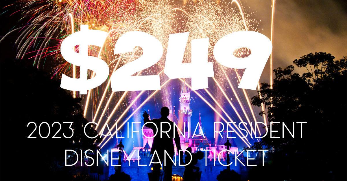 2023 Disneyland California Resident Discount